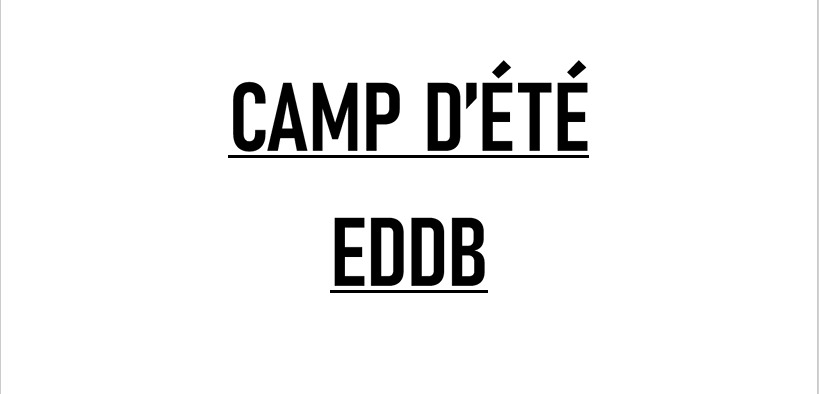13 au 17 juillet 2026 | Camp EDDB